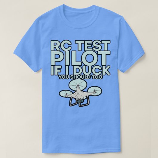 Rc-testpiloot als ik zeg dat je te 2 moet zijn t-shirt (Design voorkant)