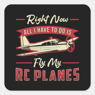 RC Vliegtuig Vliegtuig Pilot Vlieg Mijn RC Vliegtu Vierkante Sticker