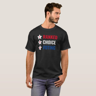 RCV - Politieke actie bij gekozen keuze T-shirt