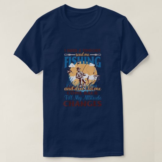 RD I Need A Timeout Send Me Fishing Funny Fisherme T-shirt (Design voorkant)
