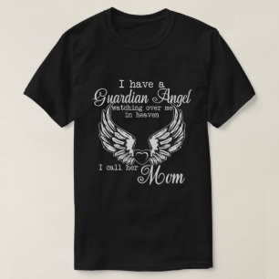 RD ik heb een Guardian Angel in de hemel die haar  T-shirt