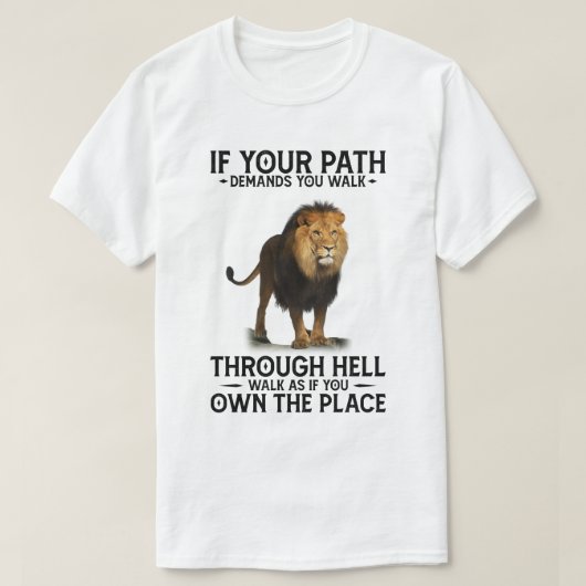 RD Lion als je pad je door de hel vraagt T-shirt (Design voorkant)