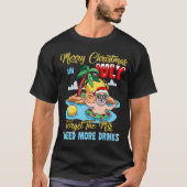 RD Vrolijk kerstfeest in juli vergeet de melk T-shirt (Voorkant)