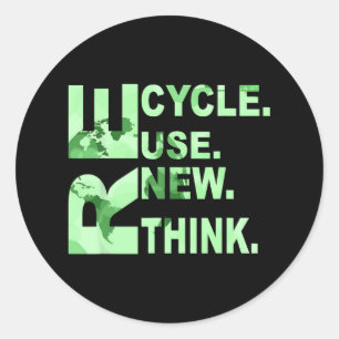Re Cycle Gebruik nieuwe Think Mannen Vrouwen Recyc Ronde Sticker