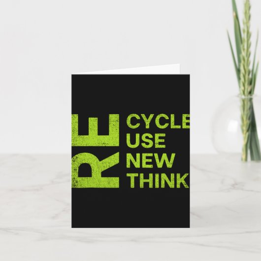Re Cycle Use New Think Earthday Save The Enviormen Kaart (Voorkant)
