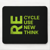 Re Cycle Use New Think Earthday Save The Enviormen Muismat (Voorkant)