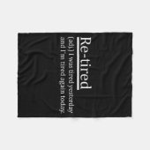Re-tired Definition Funny Retirement Sleepy Men Wo Fleece Deken (Voorkant (Horizontaal))