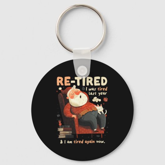 Re-tired Santa Definition Funny Sleutelhanger (Voorkant)