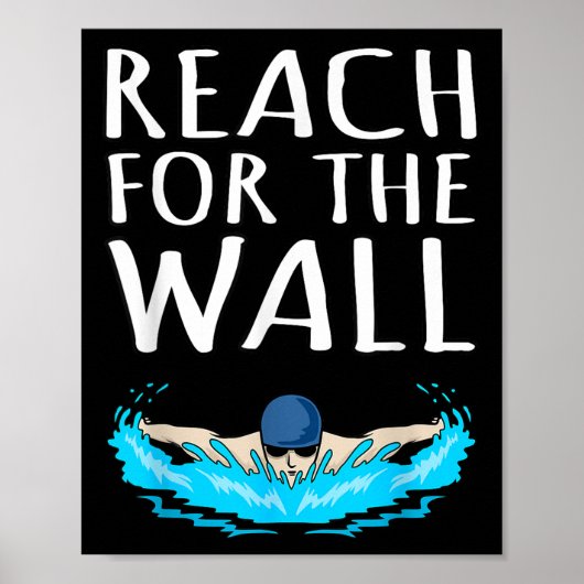 Reach for Wall Fun Swimmer Swimming Coach Mannen W Poster (Voorkant)