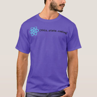 React State Codering T-shirt
