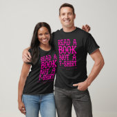 Read A Book Not A Voracious Reader And Book T-shirt (Unisex)