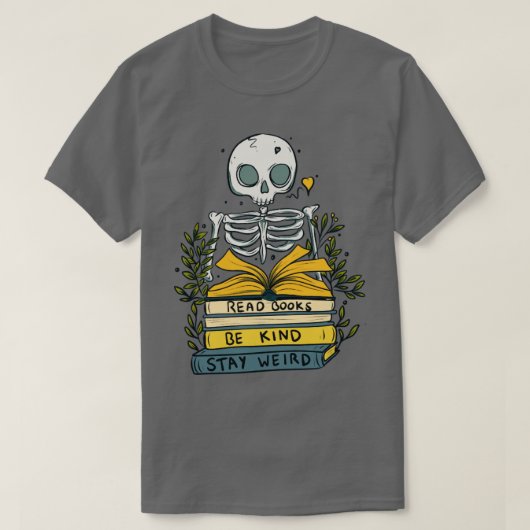 Read books be kind stay weird t-shirt (Design voorkant)