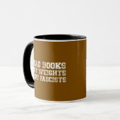 Read Books Lift Weights Fight Fascists Mok (Voorkant links)