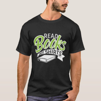 Read books not s friends t-shirt