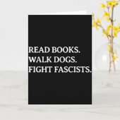 Read Books Walk Dogs Fight Fascists - Reading Book Kaart (Gele Bloem)