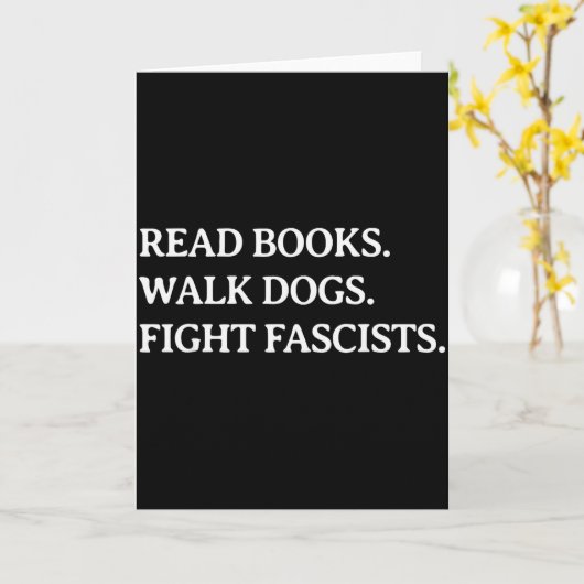 Read Books Walk Dogs Fight Fascists - Reading Book Kaart (Gele Bloem)