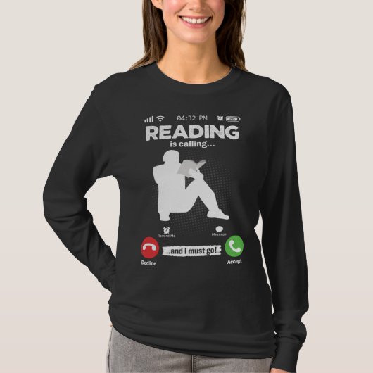 Read Is Calling I Must Go Library Books Hobby Read T-shirt (Voorkant)