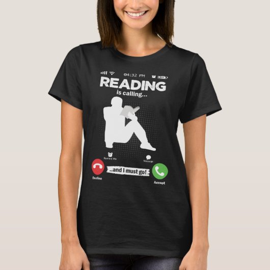 Read Is Calling I Must Go Library Books Hobby Read T-shirt (Voorkant)