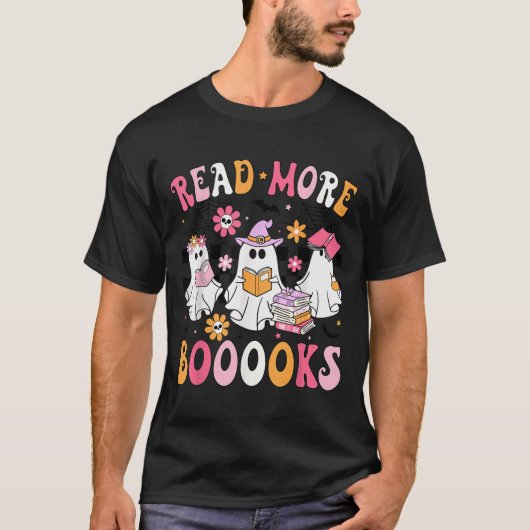 Read More Books Ghosts Reading Book Funny Teacher  T-shirt (Voorkant)