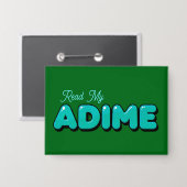 "Read My ADIME" Donkergroene knop Button (Voorkant / Achterkant)