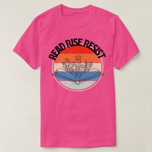 Read Rise resist Motivational quote T-shirt (Design voorkant)