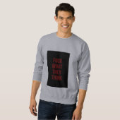 Read the Hoodie, Not My Mind Trui (Voorkant volledig)