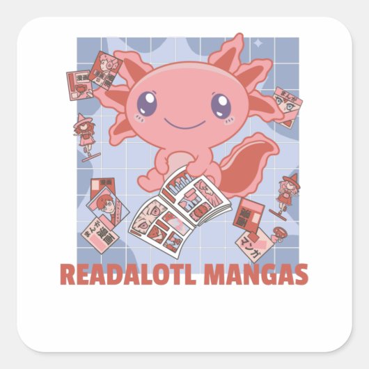 Readalotl Axolotl Lovers Sweet Animals Mangas Vierkante Sticker (Voorkant)