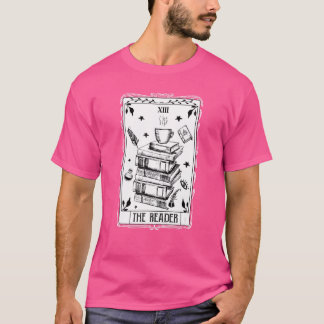 Reader Tarot Kaart Reading Book Bookish Smut B T-shirt