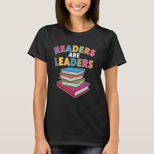 Readers Are Leaders - Colorful Book Stack Design T-shirt (Voorkant)