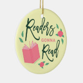 Readers Gonna Read Bookish Floral Keramisch Ornament (Rechts)