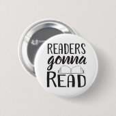 Readers Gonna Read Ronde Button 5,7 Cm (Voorkant /achterkant)