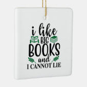 Reading Art I Like Big Books And I Can't Lie Keramisch Ornament (Rechts)