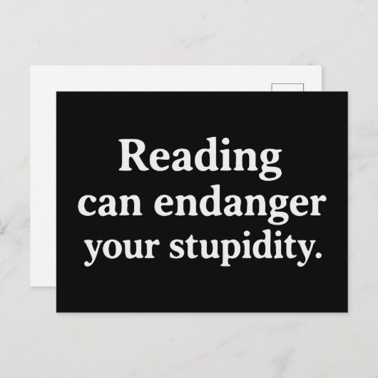 Reading can endanger your stupidity briefkaart (Voorkant / Achterkant)