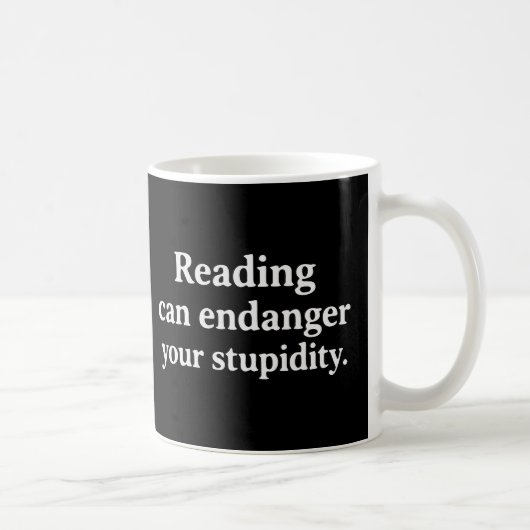 Reading can endanger your stupidity koffiemok (Rechts)