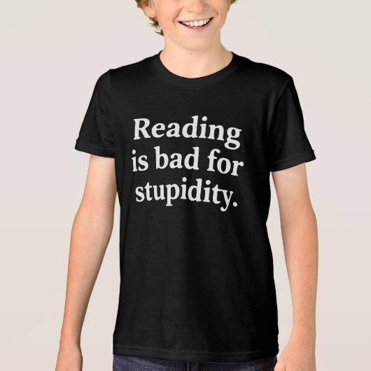 Reading is bad for stupidity Tri-Blend shirt (Voorkant)