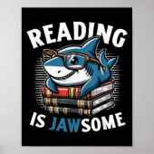 Reading Is Jawsome Shark Books Bookworm Reader  Poster (Voorkant)