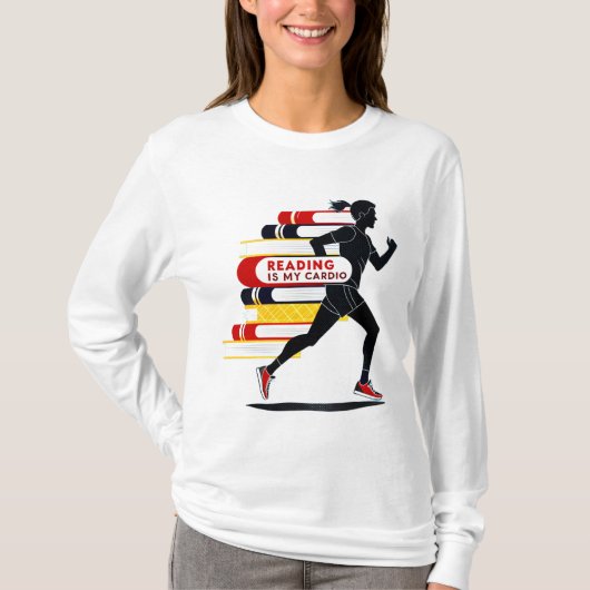 Reading is My Cardio T-Shirt: Fun Book Lover Desig T-shirt (Voorkant)