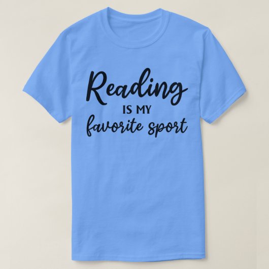 Reading Is My Favorite Sport Book Reading Book Lov T-shirt (Design voorkant)