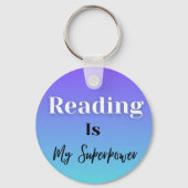 Reading Is My Superpower Sleutelhanger (Voorkant)