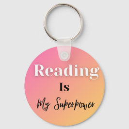 Reading Is My Superpower Sleutelhanger