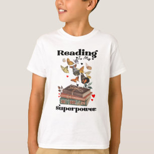 Reading Is My Superpower T-shirt