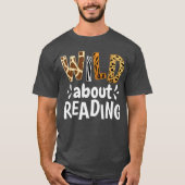 Reading Lover Apparel Wild About Reading Reading B T-shirt (Voorkant)