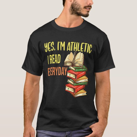 Reading   Yes Im Athletic I Read Everyday Biblioph T-shirt (Voorkant)