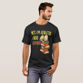 Reading   Yes Im Athletic I Read Everyday Biblioph T-shirt (Voorkant volledig)