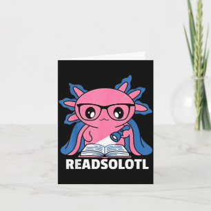 Readsolotl axolotl boekenliefhebber grappig lezen kaart