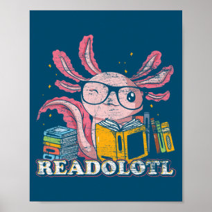 Readsolotl las Book Axolotl Funny Reading Fish Poster