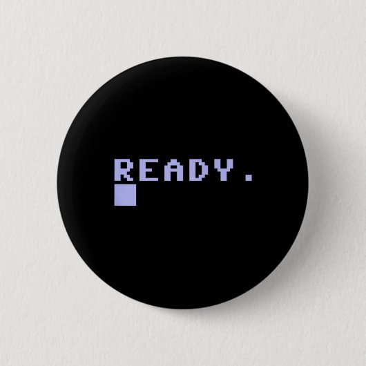 Ready C64 Home Computer 80's Retro Gamer Coder Mem Ronde Button 5,7 Cm (Voorkant)