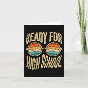 Ready For High School Back To School Freshman High Kaart