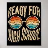 Ready For High School Back To School Freshman High Poster (Voorkant)