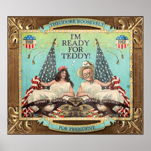 'Ready for Teddy' Roosevelt 1912 Campaign Poster (Voorkant)
